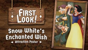 Disney revela o novo cartaz da atração Snow White’s Enchanted Wish