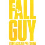 The Fall Guy Stuntacular é o novo pré-show – por tempo limitado – de WaterWorld
