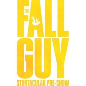 The Fall Guy Stuntacular