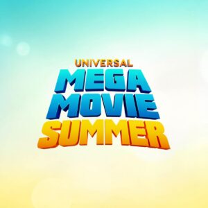Universal Mega Movie Summer: Viva os Filmes no Coração de Hollywood!